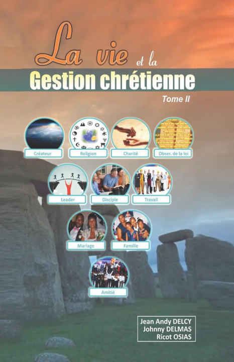 Knjiga La vie et la gestion chrétienne tome II Ricot Osias