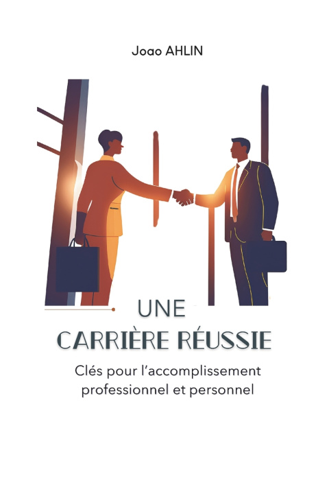 Kniha Une carrière réussie Joao AHLIN