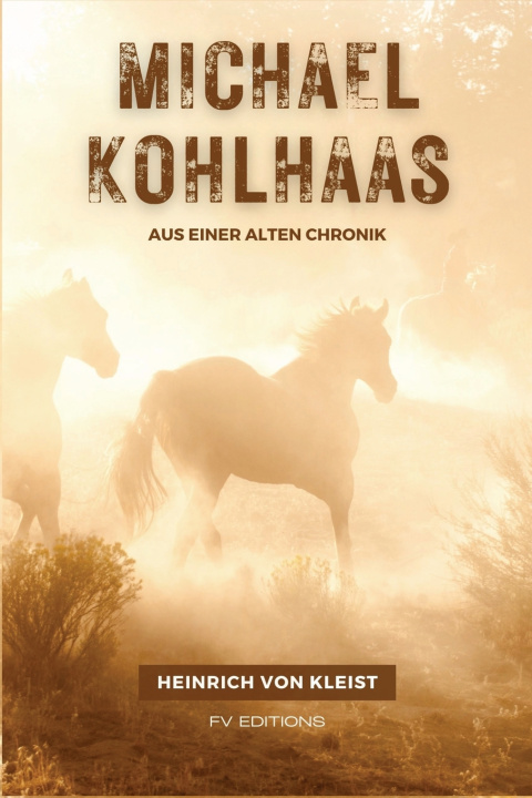 Kniha Michael Kohlhaas Heinrich von Kleist
