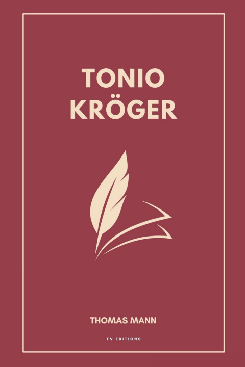 Kniha Tonio Kröger Thomas Mann