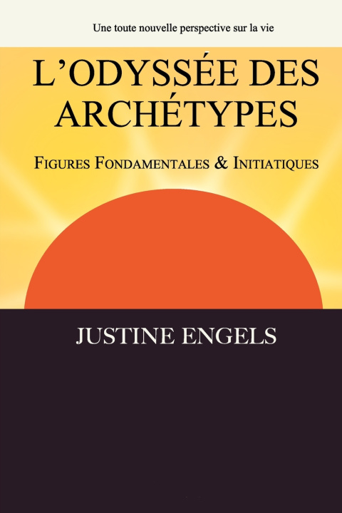 Kniha L'Odyssée des Archétypes Justine Engels