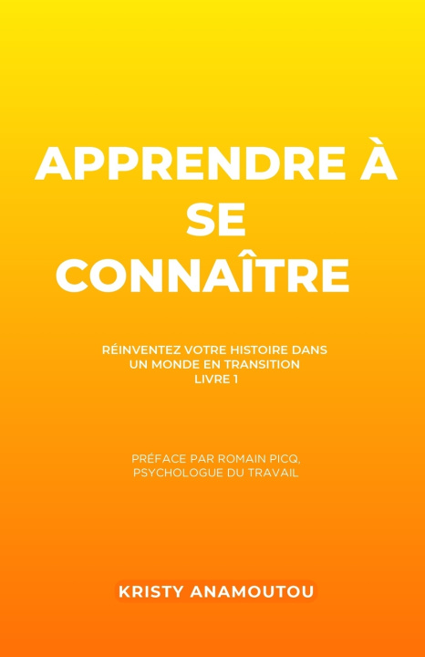 Knjiga Apprendre à se connaître Kristy Anamoutou