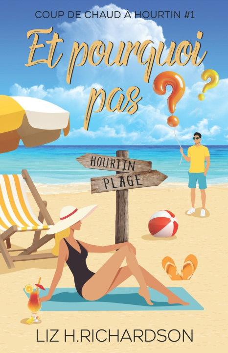Knjiga Et pourquoi pas ? Liz H. Richardson