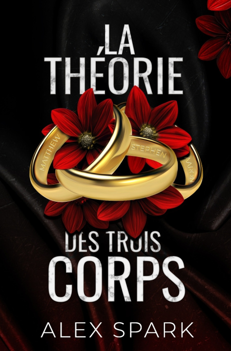 Kniha La théorie des trois corps - Romance MM ALEX SPARK