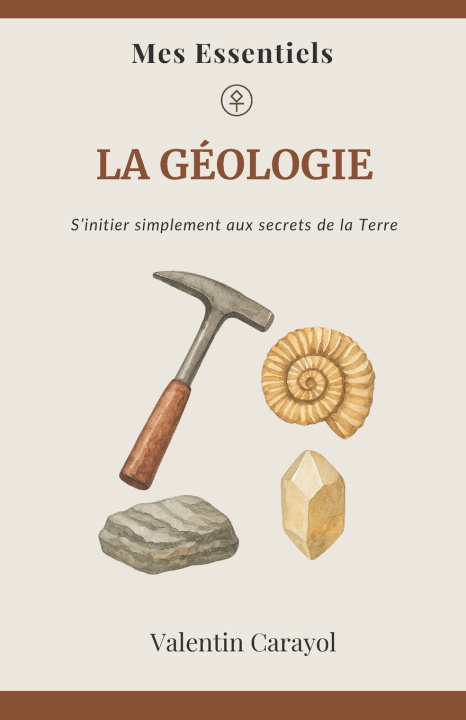 Kniha La Géologie Valentin Carayol