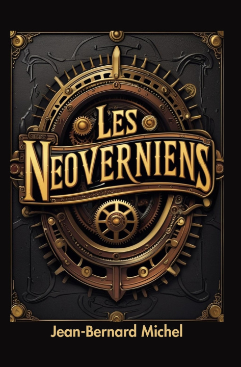 Kniha Les NeoVerniens Jean-Bernard MICHEL