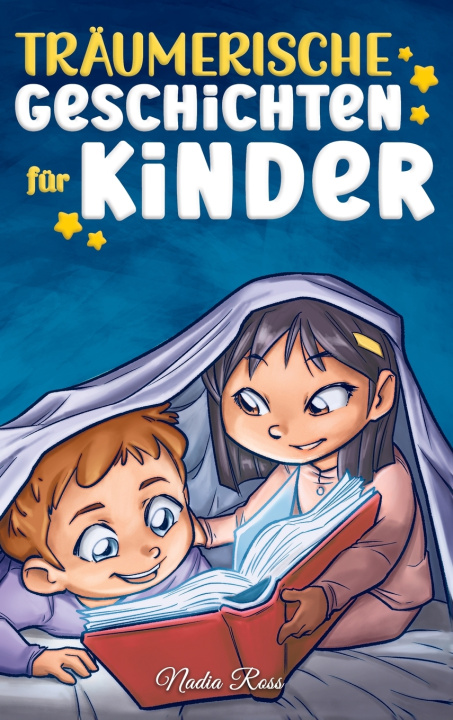 Kniha Träumerische Geschichten Für Kinder Nadia Ross