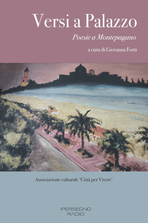 Knjiga Versi a Palazzo Giovanna Forti