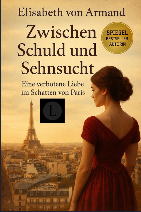 Knjiga Zwischen Schuld und Sehnsucht Elisabeth von Armand