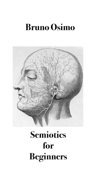 Kniha Semiotics for beginners Bruno Osimo