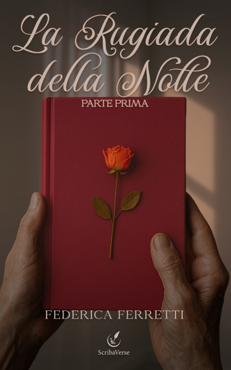 Kniha La rugiada della notte Federica Ferretti