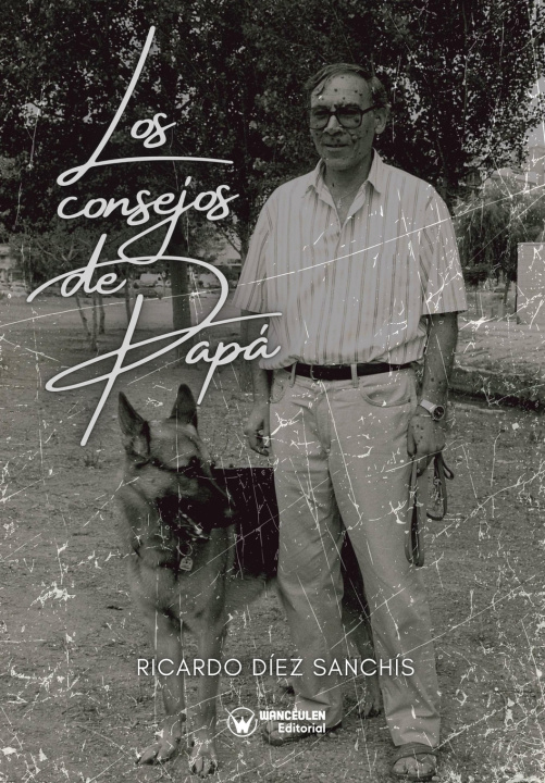 Kniha Los consejos de papá Ricardo Díez Sanchís