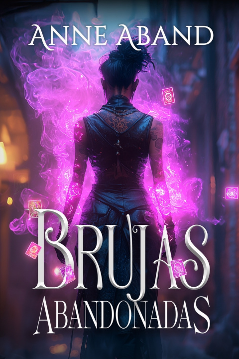 Kniha Brujas Abandonadas Anne Aband