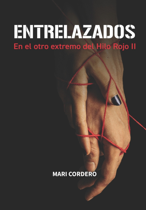 Kniha Entrelazados Mari Cordero