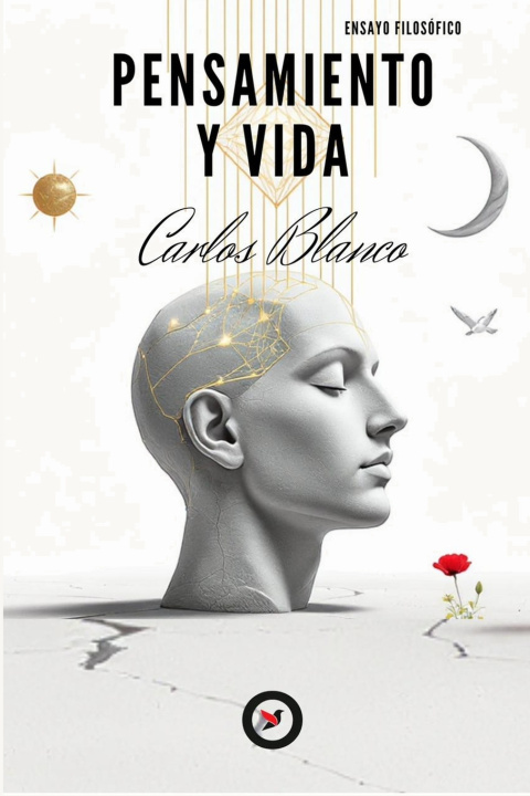 Kniha PENSAMIENTO Y VIDA CARLOS ALBERTO BLANCO PEREZ