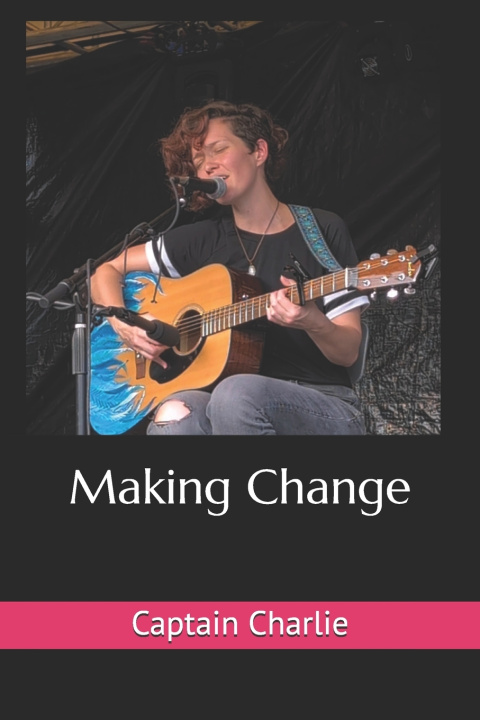 Kniha Making Change Captain Charlie