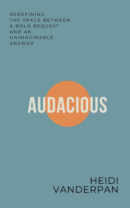 Kniha Audacious Heidi Vanderpan