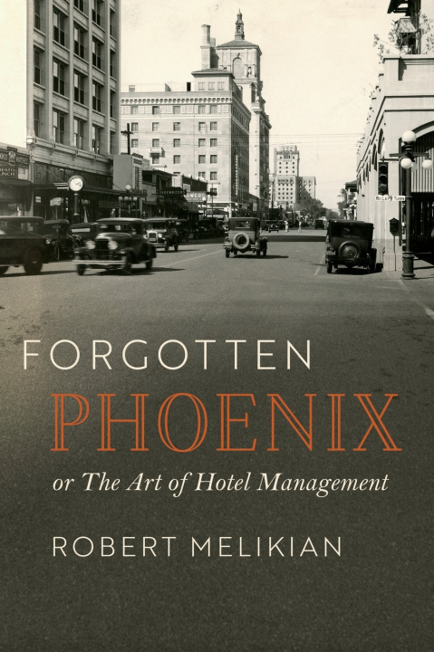 Kniha FORGOTTEN PHOENIX Robert Melikian