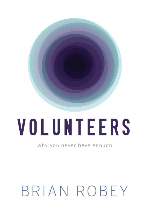 Kniha Volunteers Brian Robey