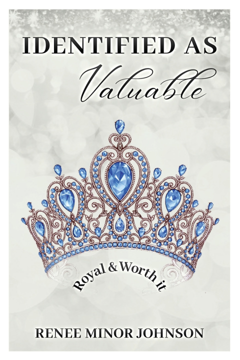 Kniha IDENTIFIED AS Valuable Renee Minor Johnson