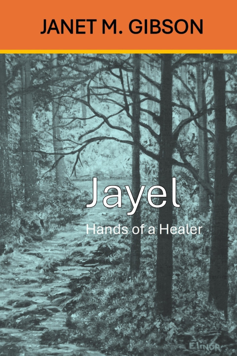 Kniha Jayel Janet M. Gibson