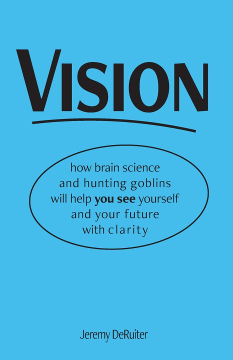 Kniha Vision Jeremy DeRuiter