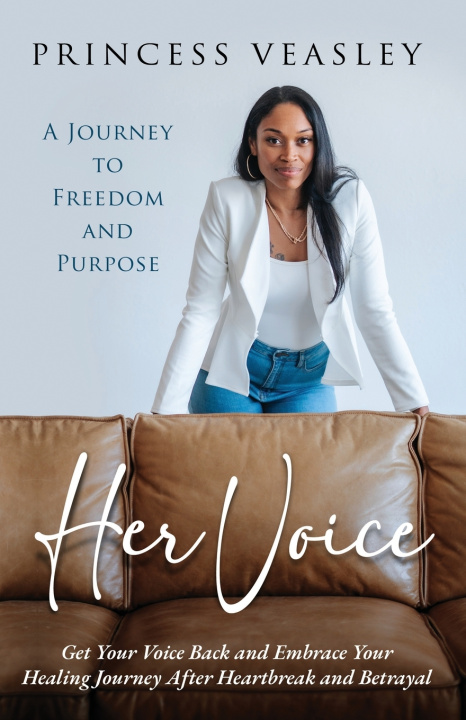 Kniha Her Voice Princess Veasley