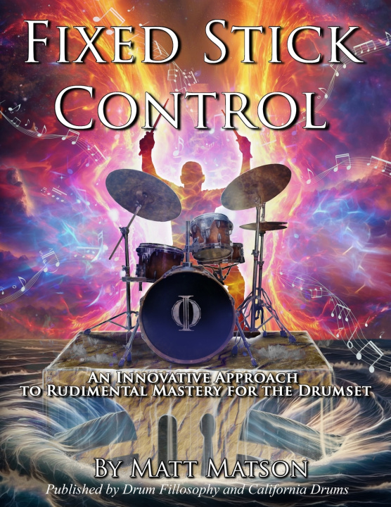Kniha Fixed Stick Control Matt Matson
