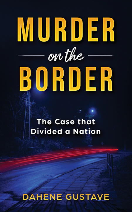 Kniha Murder on the Border Dahene Gustave