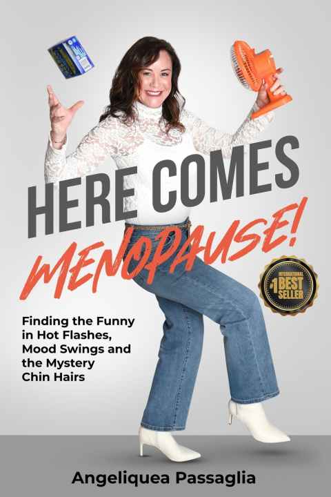 Kniha Here Comes Menopause! Michael Passaglia