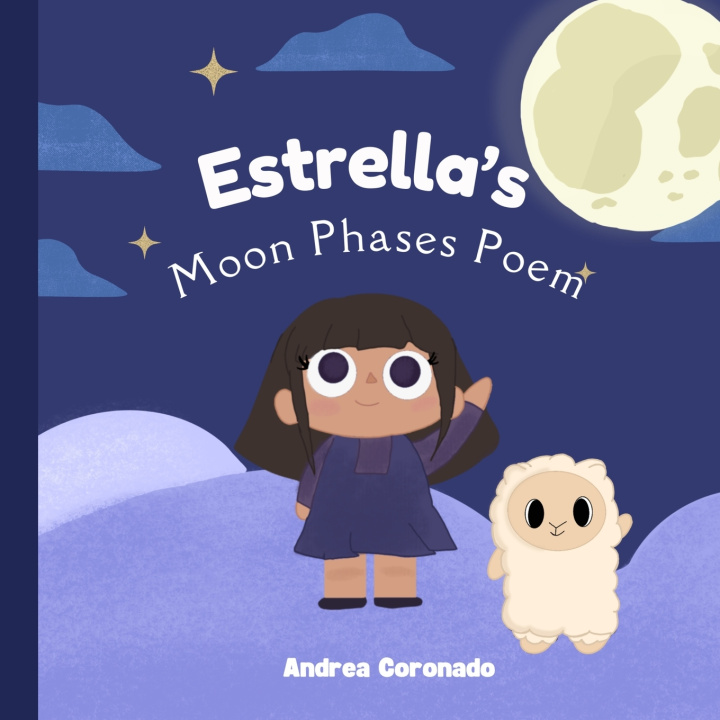 Knjiga Estrella's Moon Phases Poem Andrea Coronado