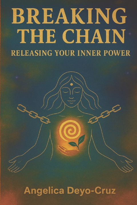 Kniha Breaking The Chain Angelica Deyo-Cruz