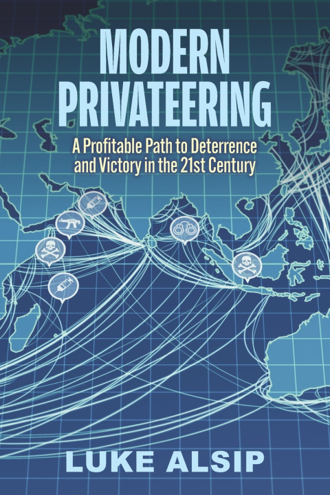 Kniha Modern Privateering Luke Alsip