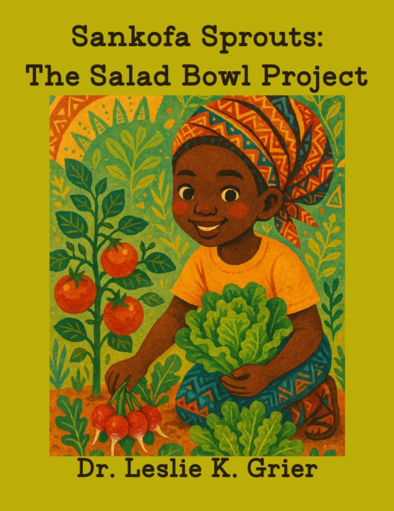 Kniha Sankofa Sprouts Leslie K. Grier