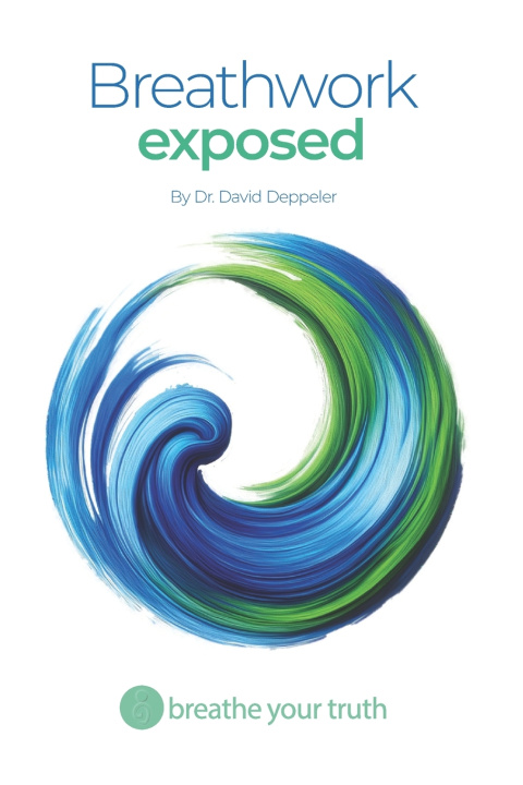 Book Breathwork Exposed David Deppeler