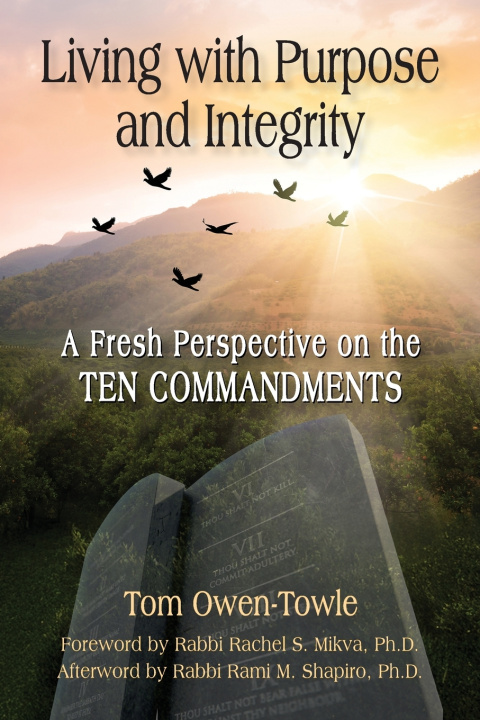 Libro Living with Purpose and Integrity Tom Owen-Towle