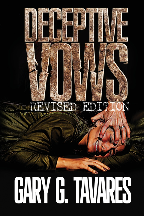 Kniha Deceptive Vows Revised Edition Gary G Tavares