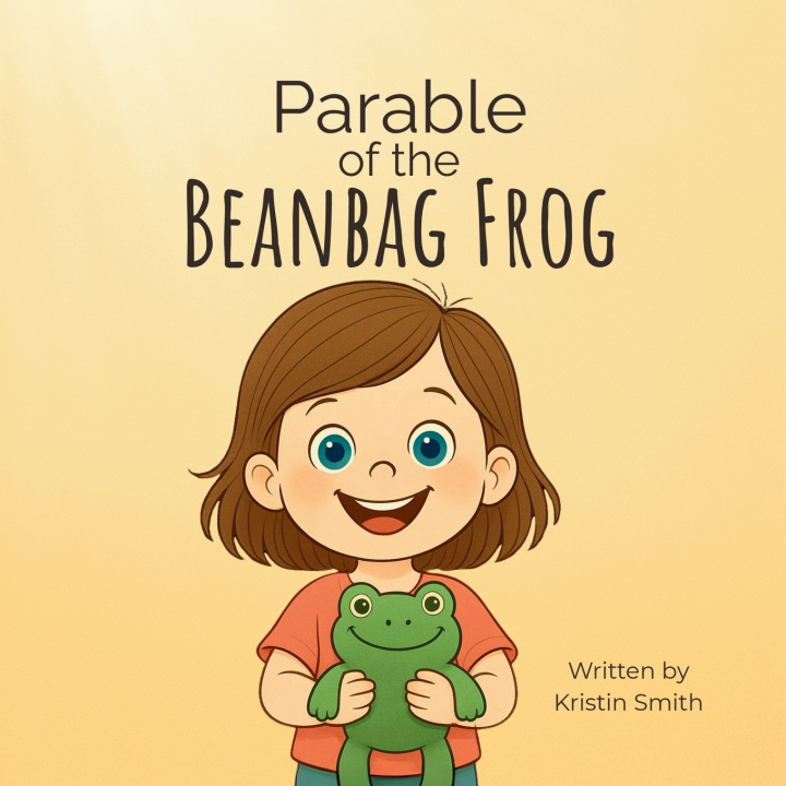 Kniha Parable of the Beanbag Frog Kristin P Smith