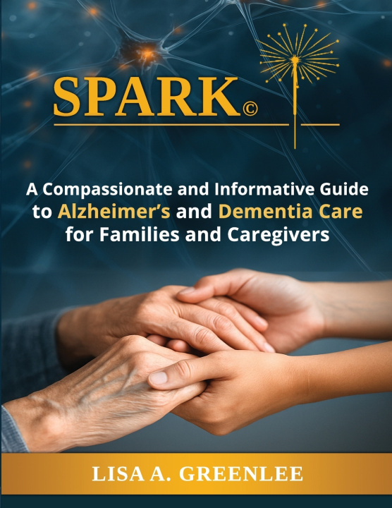 Kniha Spark Lisa A. Greenlee