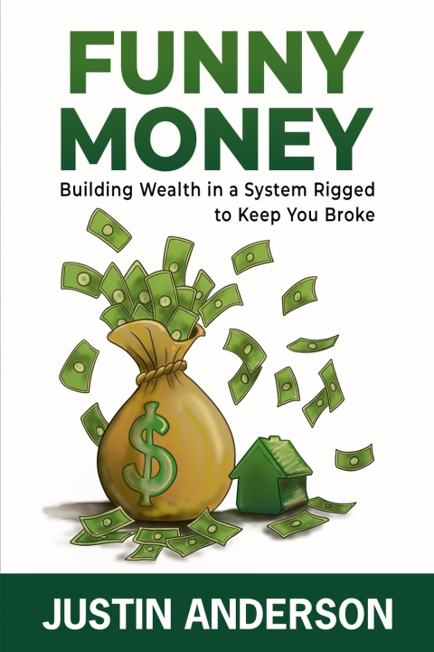 Knjiga Funny Money Justin Anderson