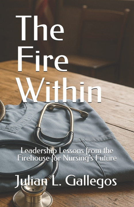 Knjiga The Fire Within Julian L Gallegos