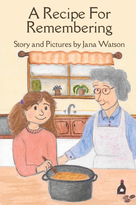 Kniha A Recipe for Remembering Jana Watson