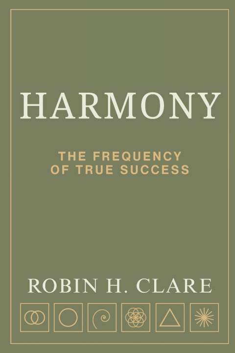 Kniha Harmony Robin H. Clare
