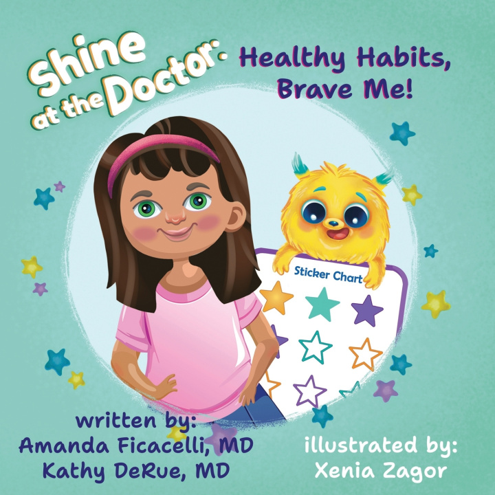 Kniha Healthy Habits, Brave Me! Kathy DeRue MD