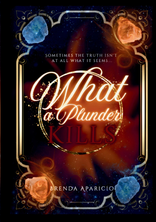 Kniha What a Plunder kills Brenda Aparicio