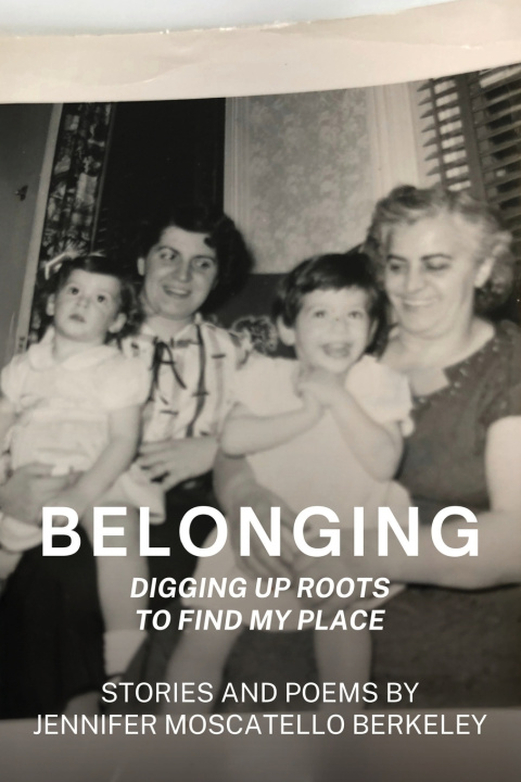Kniha Belonging Jennifer Moscatello Berkeley