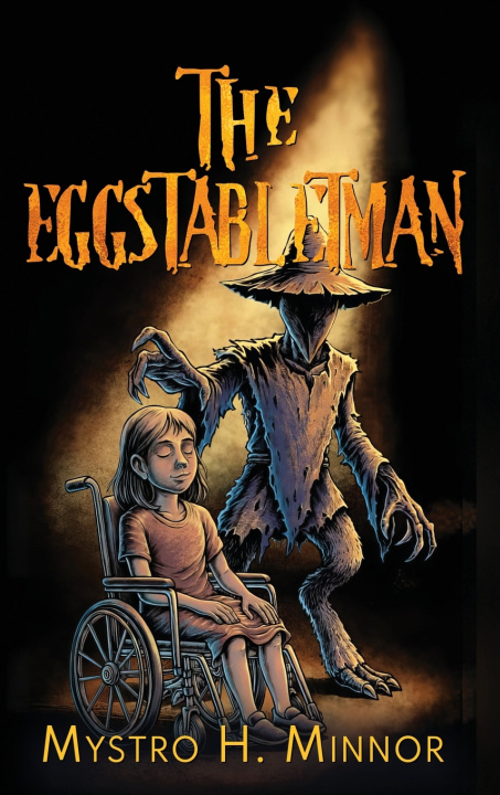 Kniha The Eggstabletman Mystro H Minnor