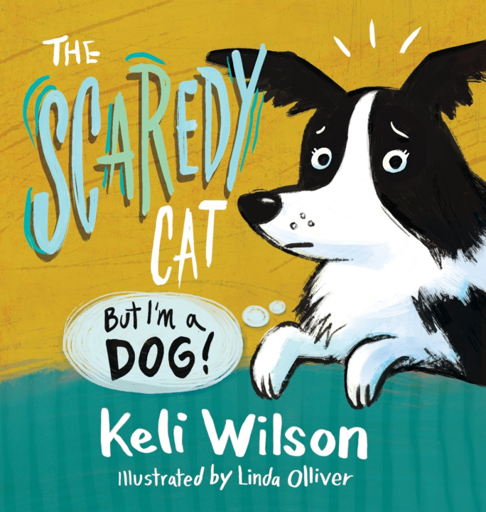 Kniha The Scaredy Cat Keli Wilson