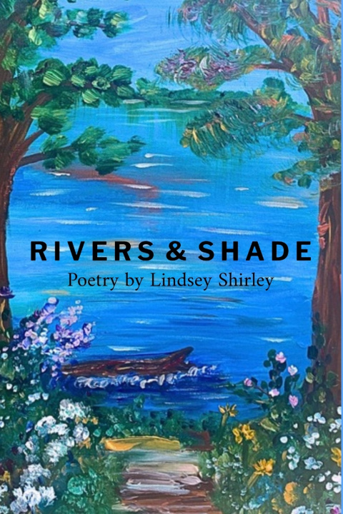 Kniha Rivers & Shade Lindsey Shirley