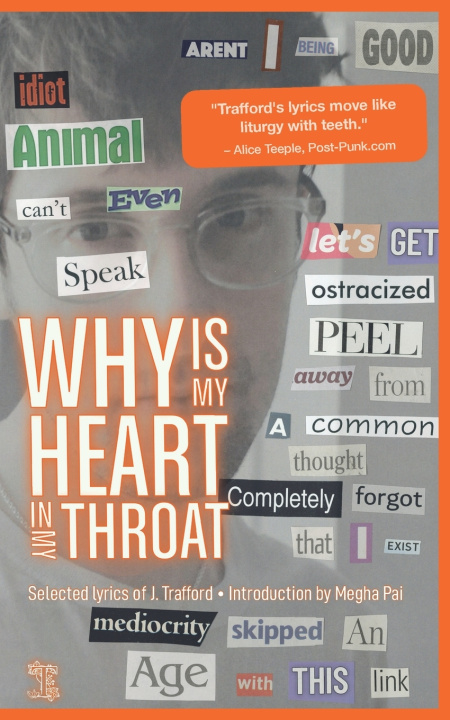 Knjiga Why is My Heart in My Throat? J. Trafford